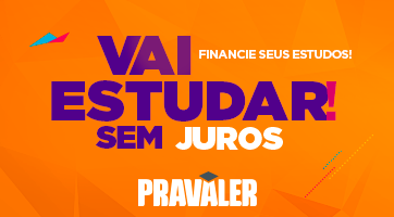 Financie suas mensalidades com o PRAVALER e pague metade da mensalidade, no dobro do tempo, sem juros